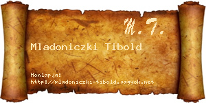 Mladoniczki Tibold névjegykártya
